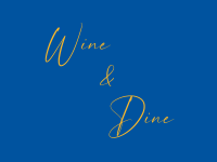 Wine & Dine 